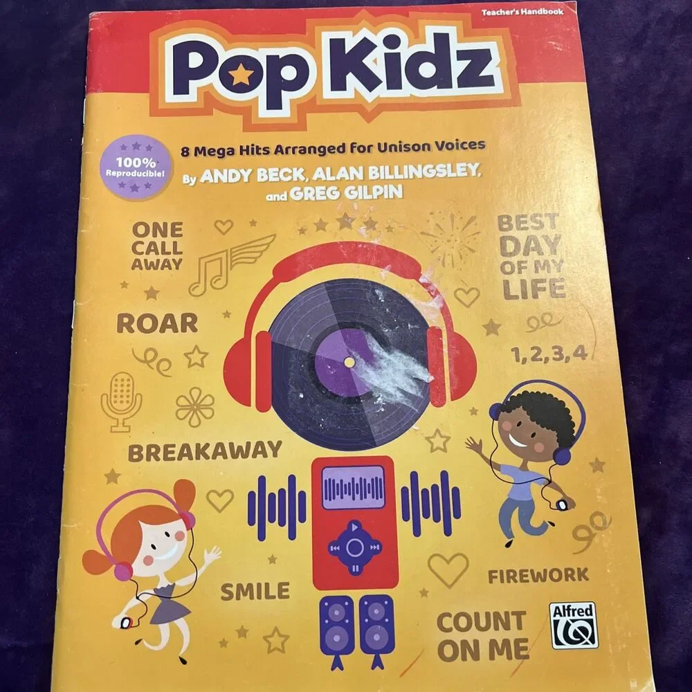 POP KIDZ: 8 MEGA HITS ARRANGED FOR UNISON VOICES By Andy Beck & Alan Billingsley